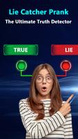 Lie Catcher Prank постер