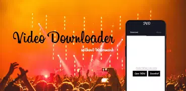 Video Downloader for TikTok Without Watermark App