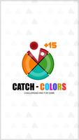 Catch Colors Affiche