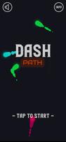 Dash Path Affiche