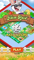 Farm Raid : Mission Affiche