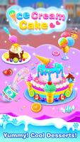 アイスクリームケーキメーカー-女の子の料理ゲーム ポスター