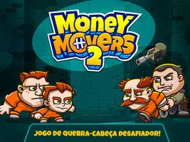 Money Movers 2 Cartaz