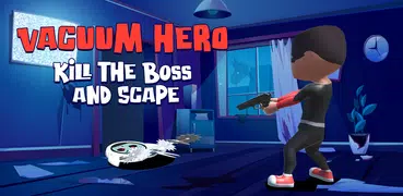 Vacuum Hero: Juego de la mafia