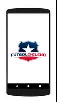Futbol chileno en vivo Cartaz