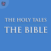 The Holy Tales - Bible Stories