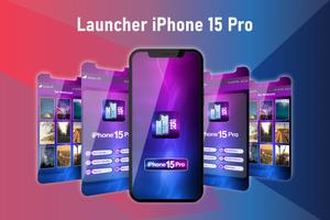 iPhone 15 Pro Launcher & Theme постер