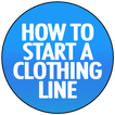 How to Start a Clothing Line