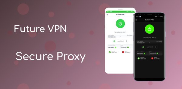Как скачать последнюю версию Future VPN - Secure Proxy APK 3.2 для Android 2025 image