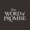 ”Bible - Word of Promise®