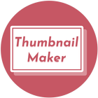 Thumbnail Maker ícone