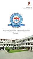 Play Ways School Patiala poster