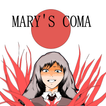 Mary's Coma