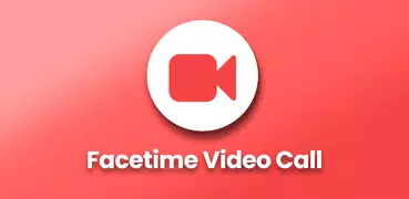Facetime App for Android