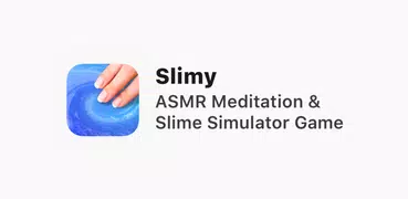 Slimy - 史萊姆模擬器＆AMSR冥想