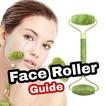 Face roller guide