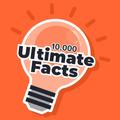 10000 Ultimate Facts