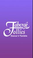 Faberge Follies Dance’n’Tumble Plakat