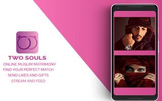 Two Souls:Single, Muslim Marriage, Arab Match App poster
