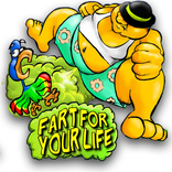 Fart For Your Life