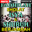 Fadhilah Keutamaan Shalat Isya Dan Subuh Berjemaah