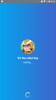Fake Call to Vir The Robot Boy Affiche