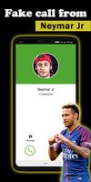 Poster Fake call Neymar Jr