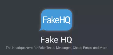 Fake HQ | Fake Texts, Messages, and Chats