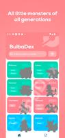 BulbaDex - Clear Pokedex 海报