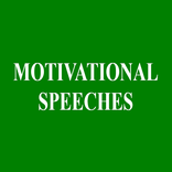 Motivational Speeches
