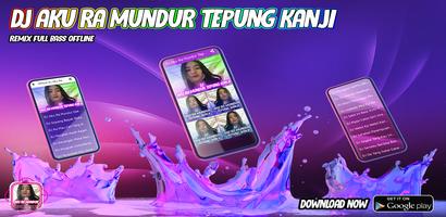 DJ Aku Ra Mundur Tepung Kanji Remix Bass Offline plakat