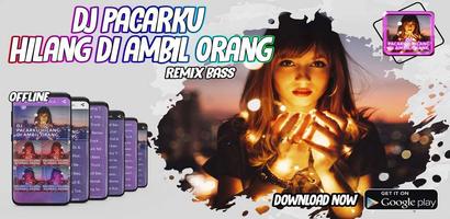 DJ Pacarku Hilang Di Ambil Ora پوسٹر