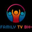 Family Tv BH+