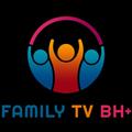 Family Tv BH+
