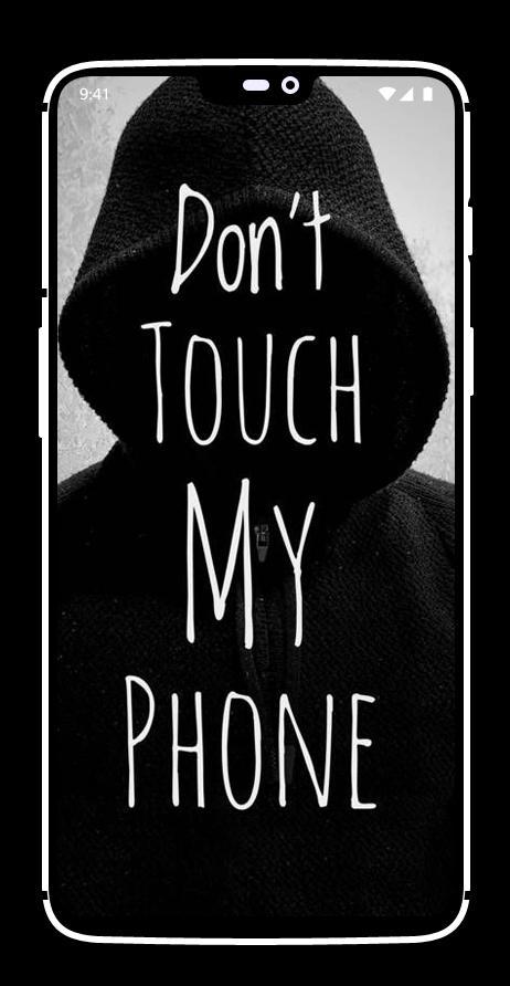 Tải xuống APK Don't Touch My Phone Wallpaper cho Android Tải xuống APK Don't Touch My Phone Wallpaper cho Android