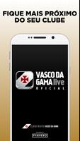Vasco da Gama Live Oficial Cartaz