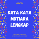 Kata Kata Mutiara 2021 Terlengkap APK