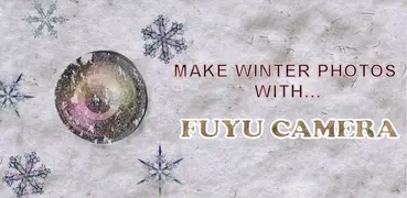 Fuyu Camera - Winter and Chris