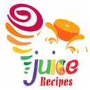 Juice Recipes 2018 - Latest Juice Recipes APK