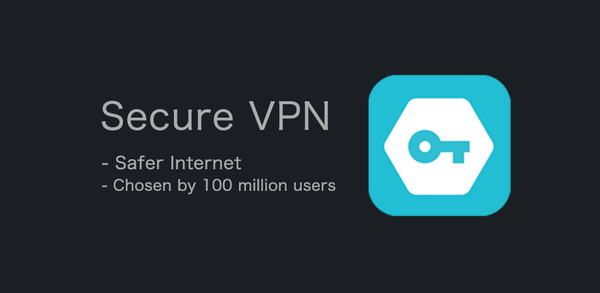 How to download Secure VPN－Safer Internet for Android image