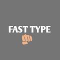 Fast Type