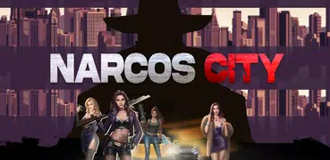 Narcos City