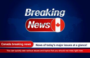 Breaking news - Watch Canada News capture d'écran 1