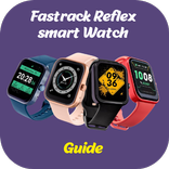 Fastrack Reflex Watch Guide