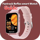 Fastrack Reflex Watch Guide icône
