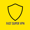 Fast Super VPN APK