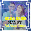 Lagu Gilga Sahid Offline 2024