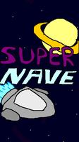 SUPER NAVE poster