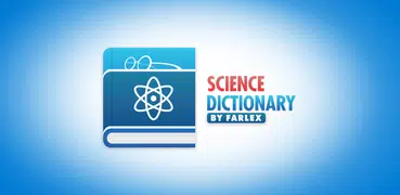 Science Dictionary by Farlex