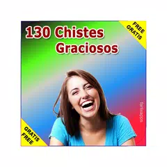 100 Chistes Graciosos - Actualizado a 130 APK Herunterladen